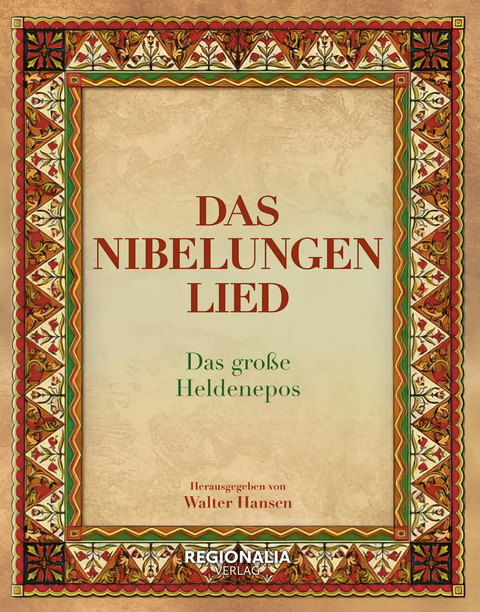 Das Nibelungenlied - Walter Hansen