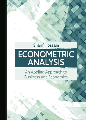 Econometric Analysis - Sharif Hossain