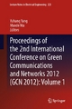 Proceedings of the 2nd International Conference on Green Communications and Networks 2012 (GCN 2012): Volume 1 - Yuhang Yang;  Yuhang Yang;  Maode Ma;  Maode Ma