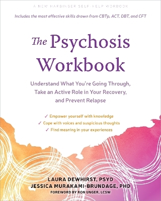 The Psychosis Workbook - Jessica Murakami-Brundage, Laura Dewhirst