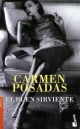 Buen Sirviente - Carmen Posadas
