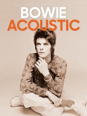 Bowie: Acoustic - 