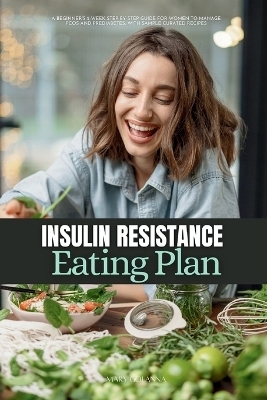 Insulin Resistance Eating Plan - Mary Golanna