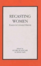 Recasting Women - Kumkum Sangari; Sudesh Vaid