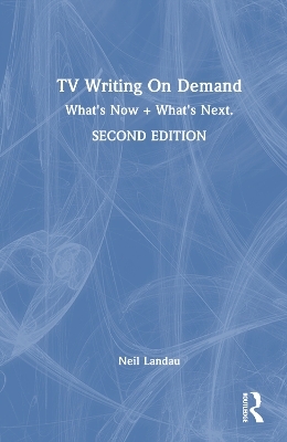 TV Writing On Demand - Neil Landau