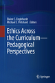 Ethics Across the Curriculum?Pedagogical Perspectives