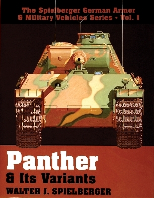 Panther & Its Variants - Walter J. Spielberger