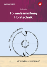 Holztechnik - Sedlmeier, Karl-Martin