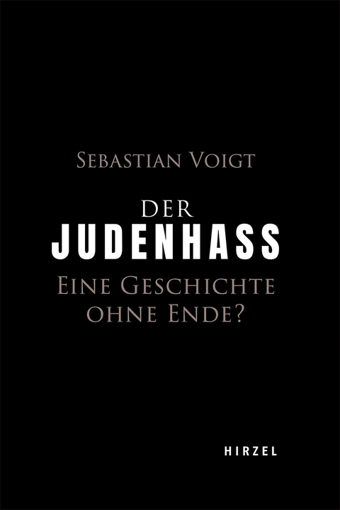 Der Judenhass - Sebastian Voigt