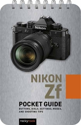 Nikon Zf: Pocket Guide - Rocky Nook