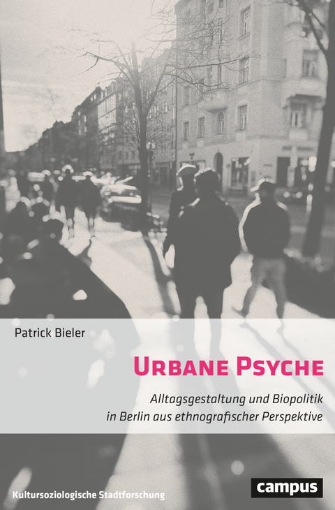 Urbane Psyche - Patrick Bieler