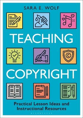 Teaching Copyright - Sara E. Wolf