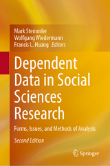 Dependent Data in Social Sciences Research - Stemmler, Mark; Wiedermann, Wolfgang; Huang, Francis L.