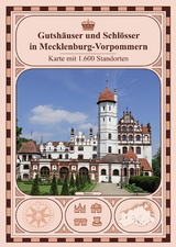 Gutshauslandkarte Mecklenburg-Vorpommern - Ilka Zander
