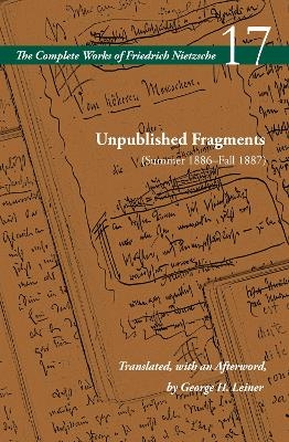 Unpublished Fragments (Summer 1886–Fall 1887) - Friedrich Nietzsche