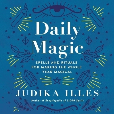 Daily Magic - Judika Illes