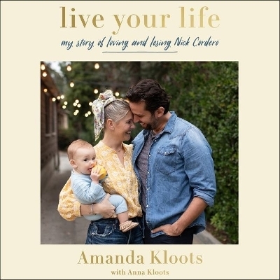 Live Your Life - Amanda Kloots, Anna Kloots