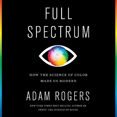 Full Spectrum - Adam Rogers