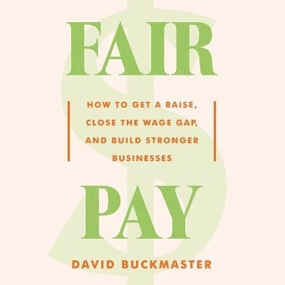 Fair Pay - David Buckmaster