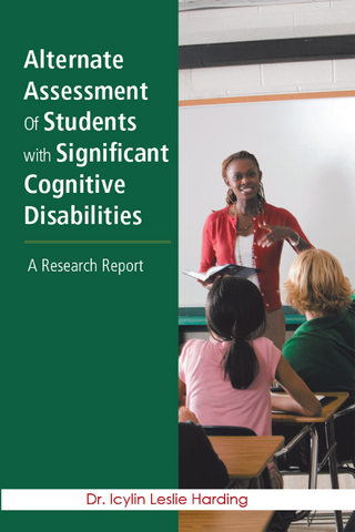 Alternate Assessment of Students with Significant Cognitive Disabilities - Icylin Leslie Harding