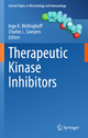 Therapeutic Kinase Inhibitors - Ingo K. Mellinghoff;  Ingo K. Mellinghoff;  Charles L. Sawyers;  Charles L. Sawyers