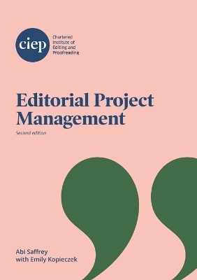 Editorial Project Management - Abi Saffrey, Emily Kopieczek