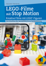 LEGO®-Filme mit Stop Motion - Altendorfer, Alexander
