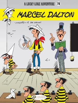 Lucky Luke Vol. 72: Marcel Dalton - Bob de Groot