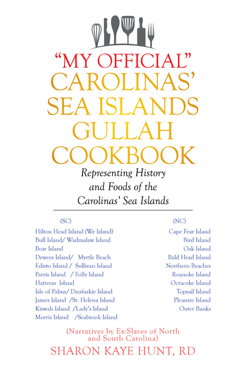 &quote;My Official&quote; Carolinas' Sea Islands Gullah Cookbook -  rd