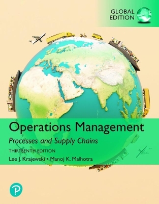 MyLab Operations Management without Pearson eText for Operations Management: Processes and Supply Chains, Global Edition - Lee Krajewski, Naresh Malhotra, Larry Ritzman