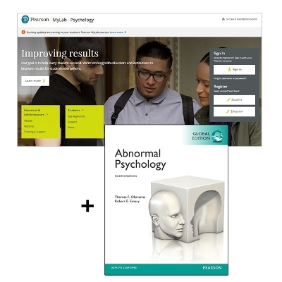 Abnormal Psychology, Global Edition + MyLab Psychology - Thomas Oltmanns, Robert Emery