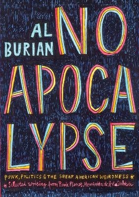 No Apocalypse - Al Burian