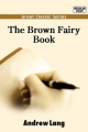 Brown Fairy Book - Andrew Lang