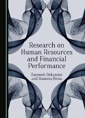 Research on Human Resources and Financial Performance - Fatemeh Dekamini, Ramona Birau