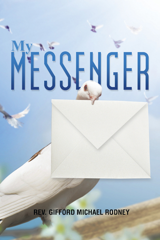 My Messenger - Gifford Michael Rodney
