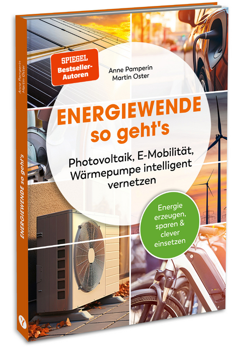 Energiewende : so geht's - Martin Oster, Anne Pamperin
