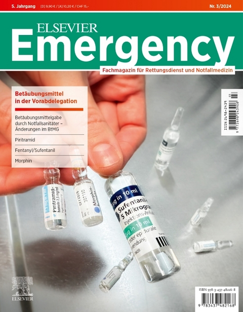 ELSEVIER Emergency. Betäubungsmittel in der Vorabdelegation. 3/2024: Fachmagazin für Rettungsdienst und Notfallmedizin - 