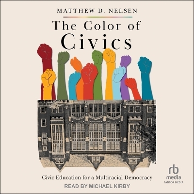 The Color of Civics - Matthew D Nelsen