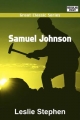 Samuel Johnson - Sir Leslie Stephen