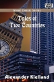 Tales of Two Countries - Alexander Kielland