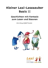 Kleiner Lexi-Lesezauber Basis 2 - Ralf Tritschler, Anette Gampe