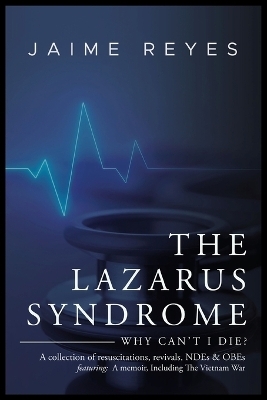 The Lazarus Syndrome - Jaime Reyes