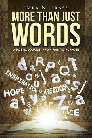 More Than Just Words - Tara N. Trass