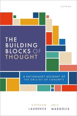 The Building Blocks of Thought - Stephen Laurence, Eric Margolis