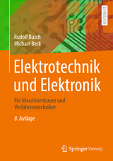 Elektrotechnik und Elektronik - Busch, Rudolf; Beck, Michael