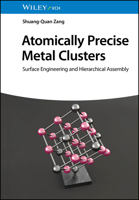 Atomically Precise Metal Clusters - Shuang-Quan Zang