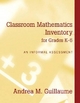 Classroom Mathematics Inventory for Grades K-6 - Ben Bernanke; Andrea M. Guillaume