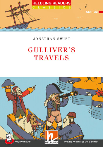 Helbling Readers Red Series, Level 3 / Gulliver's Travels + app + ezone - Jonathan Swift