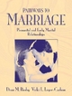 Pathways to Marriage - Dean M. Busby; Vicki L. Loyer-Carlson