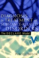 Diagnosis and Treatment of Substance-Related Disorders - Purcell Taylor